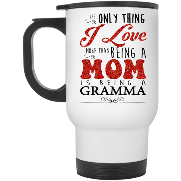 Being A Mom Is Being A Grandma Cup, Cool Mom Mug, Cool Gramma Cup