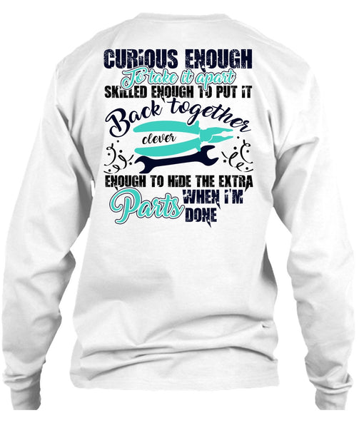 Curious Enough To Take It Apart T Shirt, I Love Electrician T Shirt
