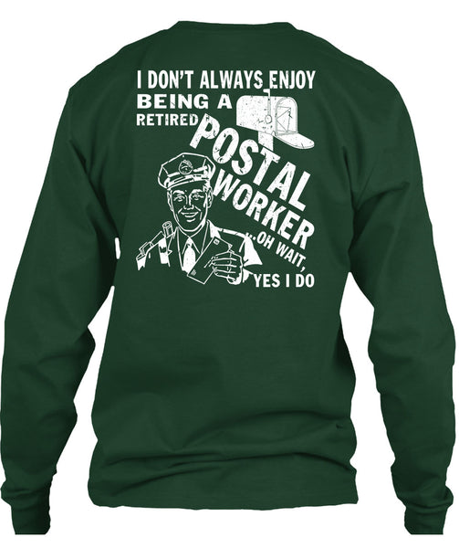Being A Retired Postal Worker T Shirt, Being A Postman T Shirt