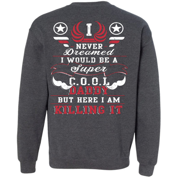 Being A Papa T Shirt, I Love Father Sweatshirt