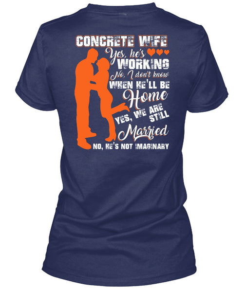 Concrete Wife T Shirt, We Are Still Married T Shirt