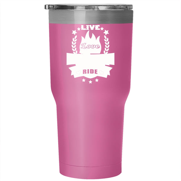 Live Love Ride Tumbler 30 oz Stainless Steel, Lovely Gift For Equestrian Travel Mug