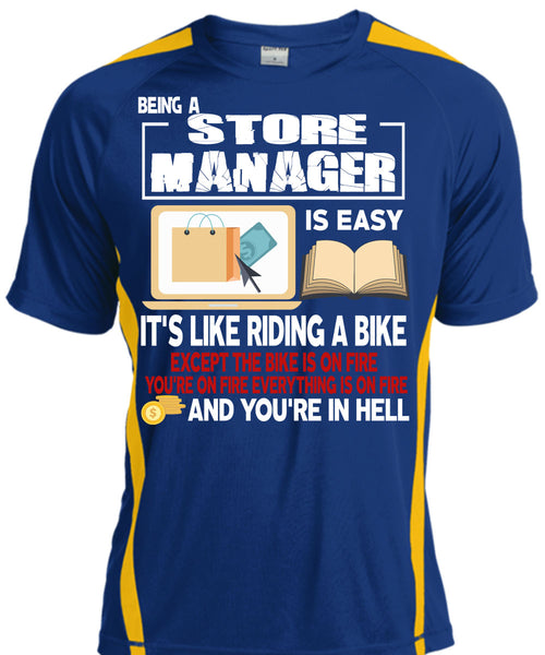 Being A Store Manager Is Easy T Shirt, It's Like Riding A Bike T Shirt, Cool Shirt