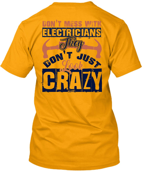 Don't Mess With Electricians T Shirt, I Love Electrician T Shirt