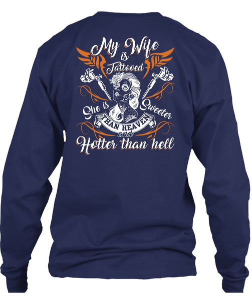 My Wife Is Tattooed T Shirt, She Is Sweeter T Shirt