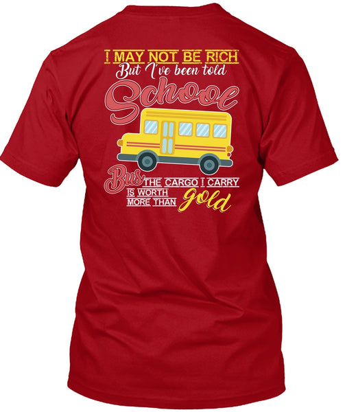 I've Been Told School Bus T Shirt, Being A Bus Driver T Shirt