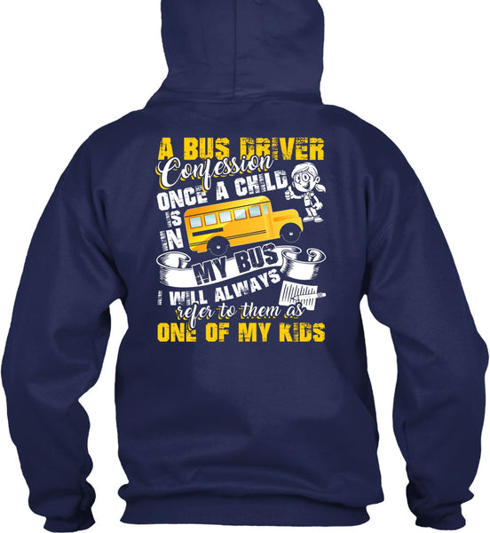 A Bus Driver Confession Once A Child T Shirt, I Love Bus T Shirt