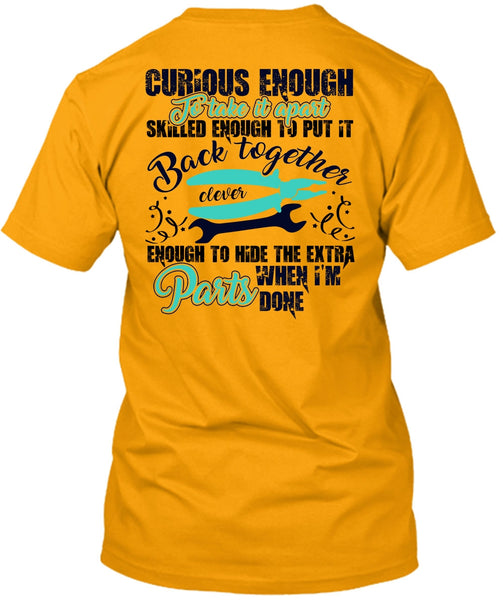 Curious Enough To Take It Apart T Shirt, I Love Electrician T Shirt