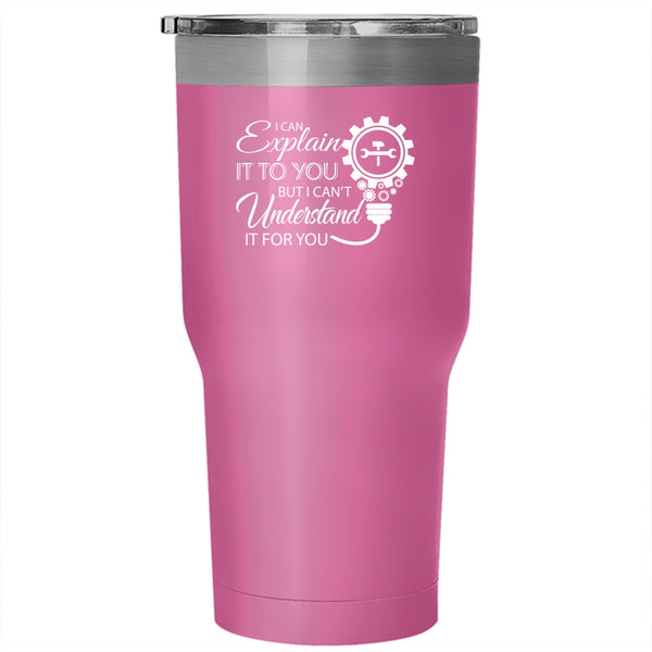 I Can Explain It To You Tumbler, Electrician Cup