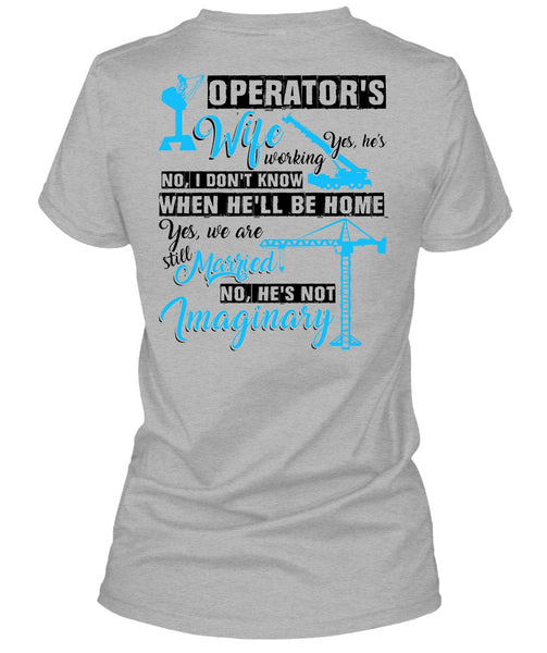 Operator's Wife T Shirt, I Love Wife T Shirt