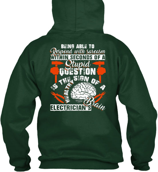 Electrician's Brain T Shirt, Being Able To Respond T Shirt