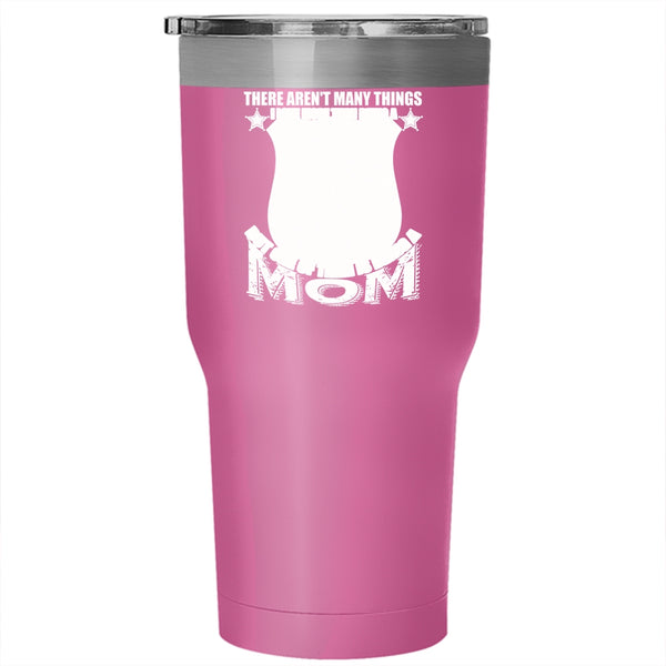 I Love More Than Being A Police Tumbler 30 oz Stainless Steel, One Of Them Is Being A Mom Travel Mug