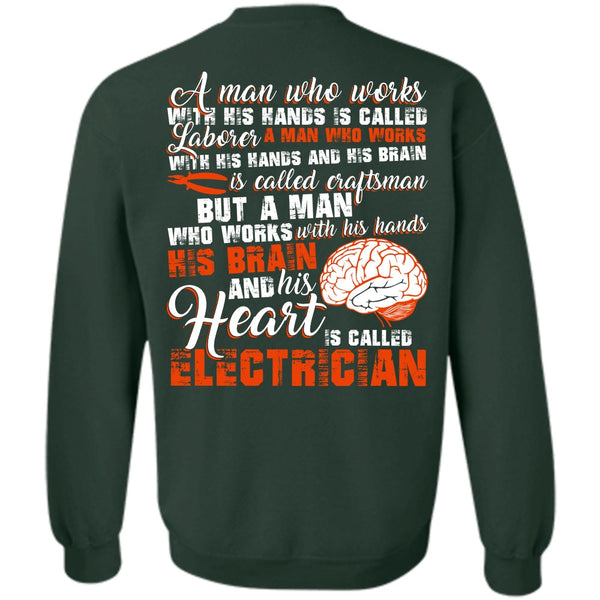 I Love Electrician T Shirt, His Hands His Brain Sweatshirt