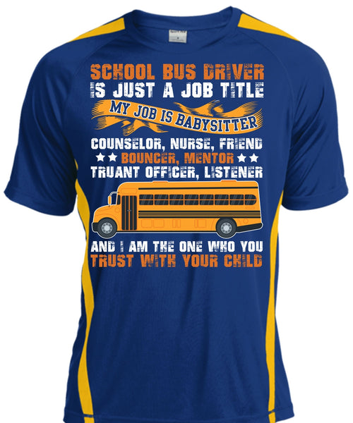 School Bus Driver T Shirt, You Trust With Your Child T Shirt, Cool Shirt