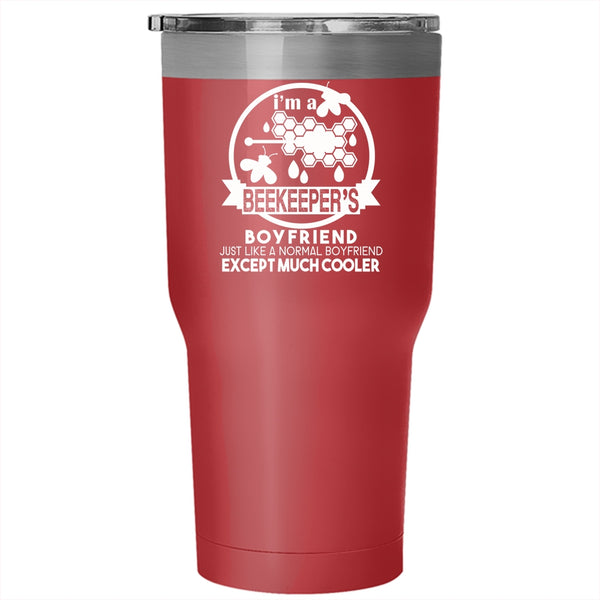 I'm A Beekeeper's Boyfriend Tumbler 30 oz Stainless Steel, Cute Couple Travel Mug