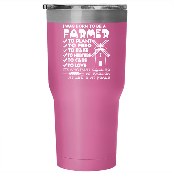 I was Born To Be A Farmer Tumbler 30 oz Stainless Steel, I'm My Life Travel Mug