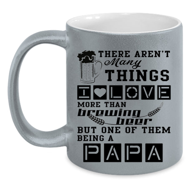 Being A Papa Coffee Mug, I Love Brewing Beer Accent Mug