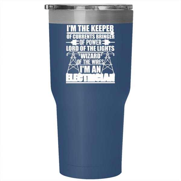 I'm An Electrician Tumbler 30 oz Stainless Steel, Best Gift For Electricians Travel Mug