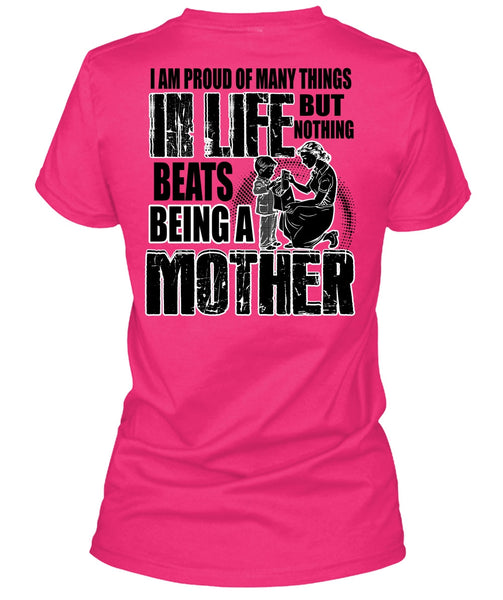 Being A Mother T Shirt, I Love Mom T Shirt