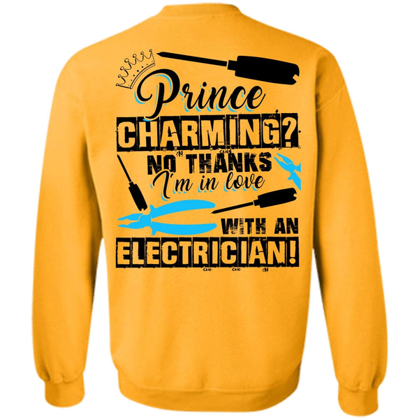 I Love Electrician T Shirt, I'm In Love With An Electrician Sweatshirt