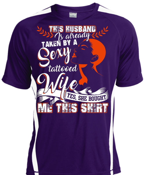 This Husband Is Already Taken By A Tattooed Wife T Shirt, Being A Wife T Shirt, Cool Shirt