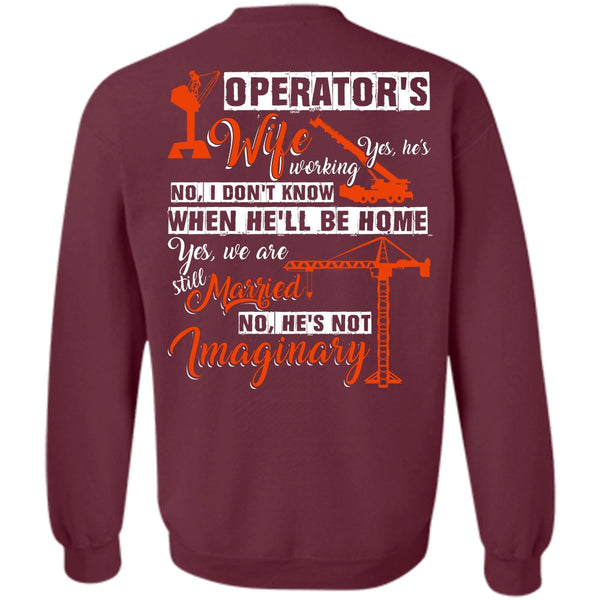 He's Not Imaginary T Shirt, I Love Wife Sweatshirt