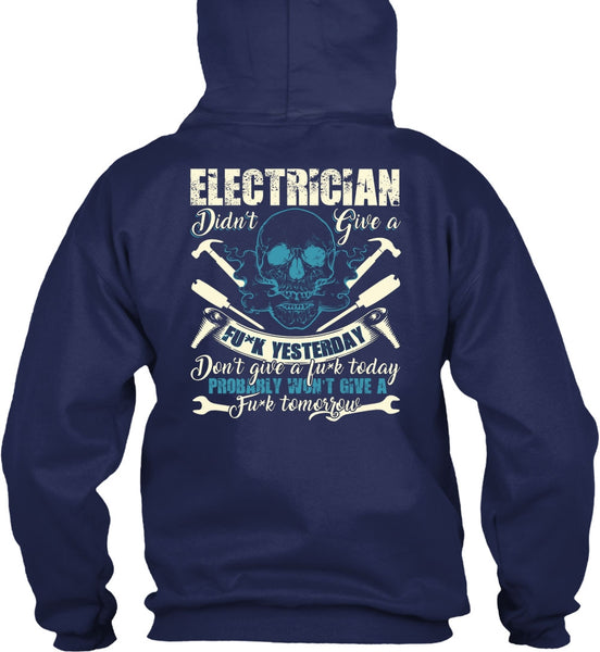Calls Me An Electrician T Shirt, Being An Electrician T Shirt