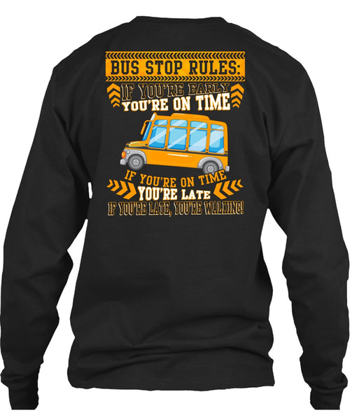 Bus Stop Rules T Shirt, Being A Bus Driver T Shirt