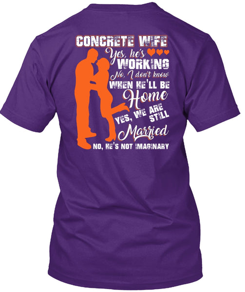 Concrete Wife T Shirt, We Are Still Married T Shirt