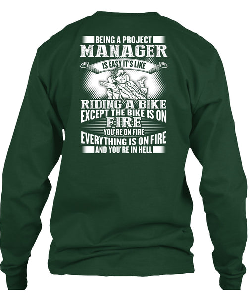 Being A Project Manager T Shirt, Riding A Bike T Shirt