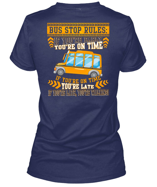 Bus Stop Rules T Shirt, Being A Bus Driver T Shirt
