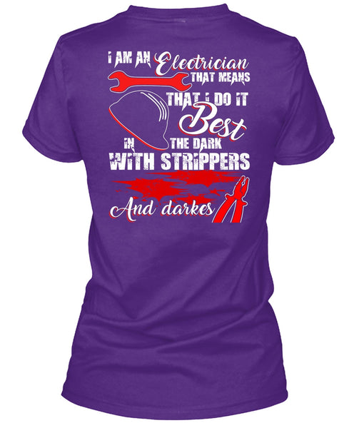 I Am An Electrician T Shirt, Being An Electrician T Shirt