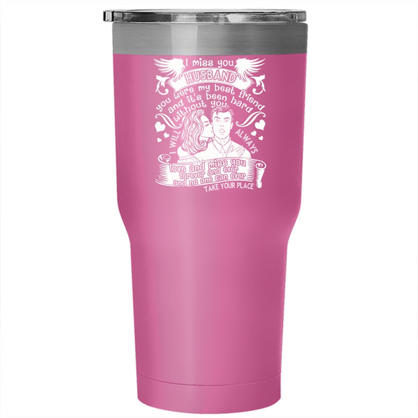 I Miss You Husband Tumbler 30 oz Stainless Steel, I Love My Husband Travel Mug