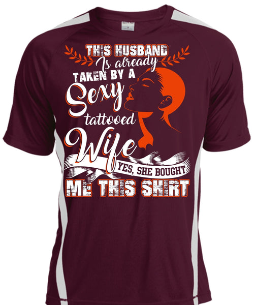 This Husband Is Already Taken By A Tattooed Wife T Shirt, Being A Wife T Shirt, Cool Shirt