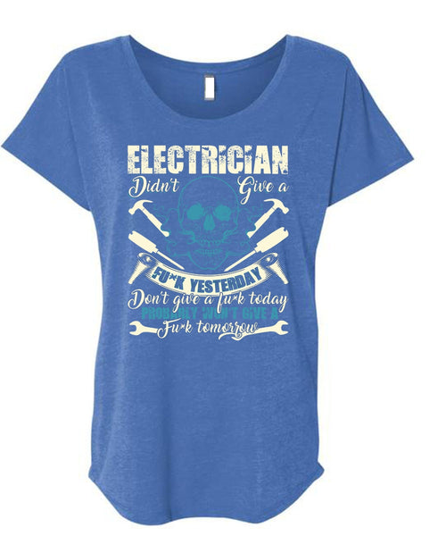 Calls Me An Electrician T Shirt, Being An Electrician T Shirt, Cool Shirt (Ladies' Triblend Dolman Sleeve)
