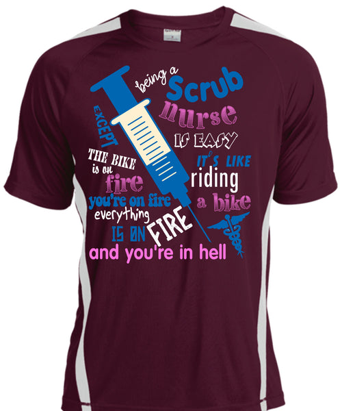 Being A Scrub Nurse Is Easy T Shirt, It Like Riding A Bike T Shirt, Cool Shirt