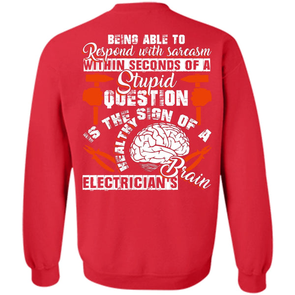 Being Able To Respond T Shirt, I Love Electrician Sweatshirt