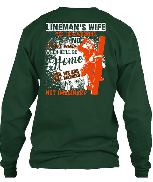 Lineman's Wife T Shirt, Being A Lineman T Shirt