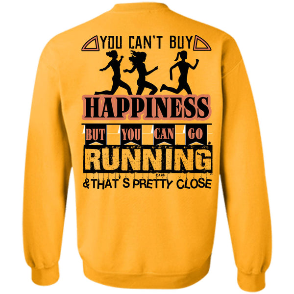 Being A Runner T Shirt, You Can Go Running Sweatshirt