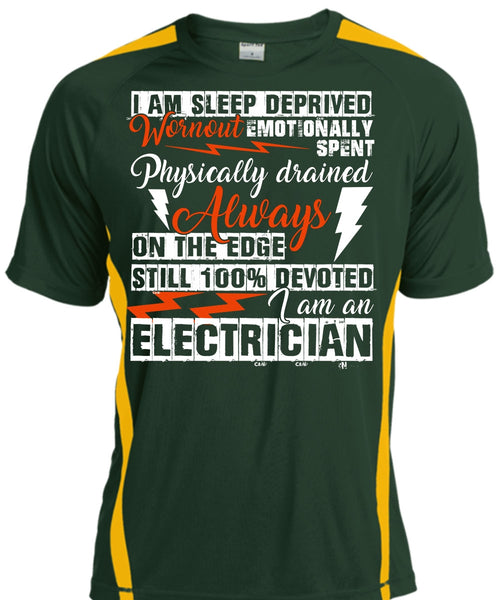 I Am An Electrician T Shirt, I Am Sleep Deprived T Shirt, Cool Shirt