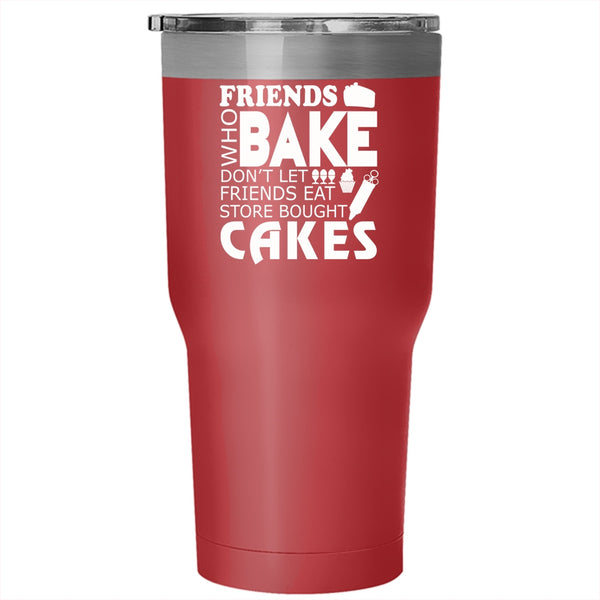 I Love Baking Tumbler 30 oz Stainless Steel, Funny Gift For My Friends Travel Mug