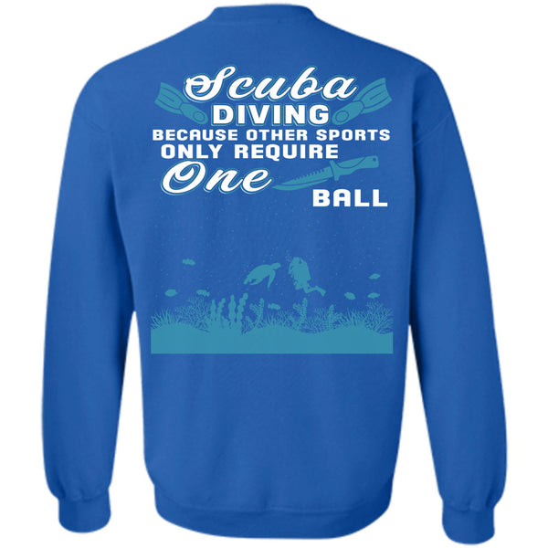 Being A Scuba Diving T Shirt, I Love Diver Sweatshirt