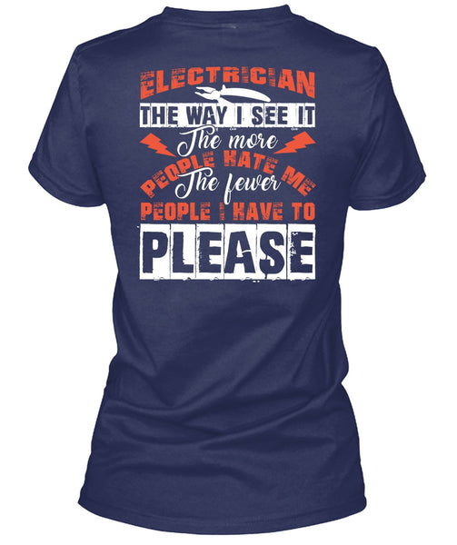 Electrician The Way T Shirt, I Love Electrician T Shirt