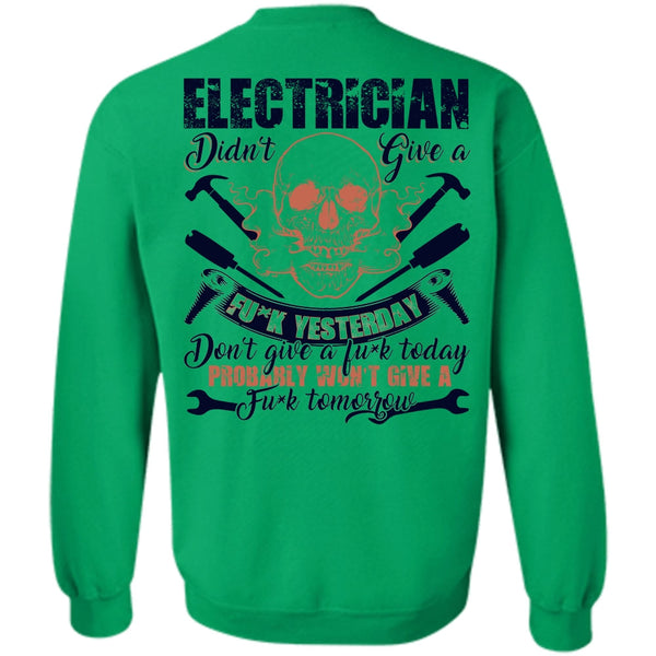 I Love Electrician T Shirt, Calls Me An Electrician Sweatshirt
