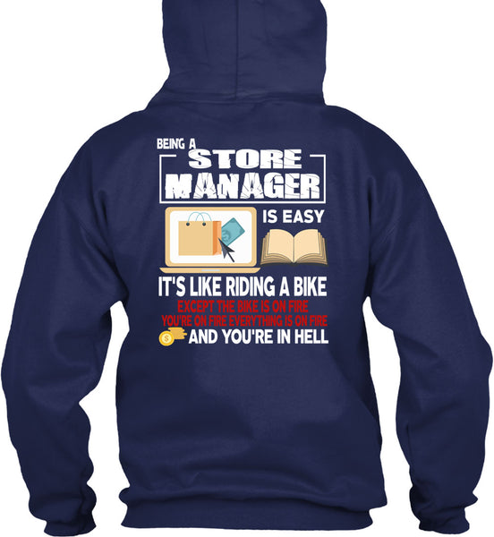 Being A Store Manager Is Easy T Shirt, It's Like Riding A Bike T Shirt