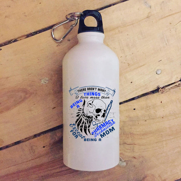 Being A Pharmacy Technician 20 oz Stainless Steel Bottle,Being A Mom Outdoor Sports Water Bottle