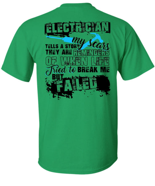 Electrician Tells A Story My Scars T Shirt, I Love Electrician T Shirt