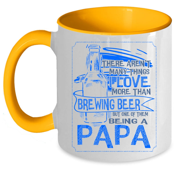 Being A Papa Coffee Mug, I Love More Than Brewing Beer Accent Mug