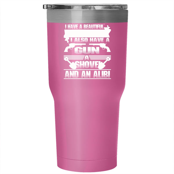 I Have A Beautiful Daughter Tumbler 30 oz Stainless Steel, Gift For My Dad Travel Mug