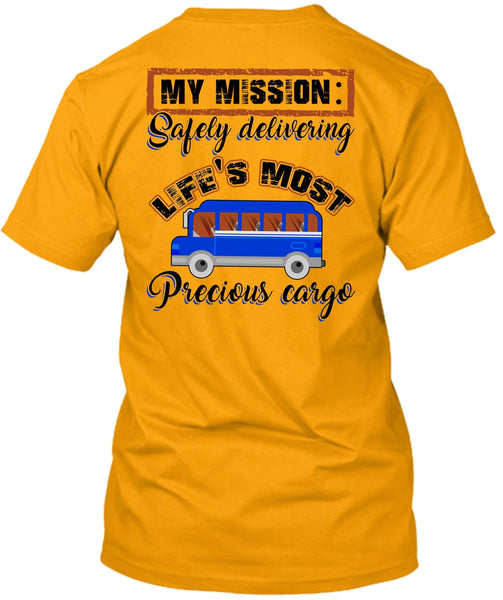 Delivering Life's Most Precious Cargo T Shirt, I Love Driving T Shirt